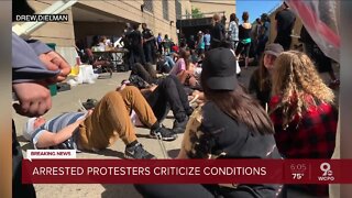 Arrested protesters complain about treatment at Justice Center