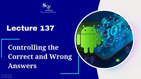 137. Controlling the Correct and Wrong Answers | Skyhighes | Android Development