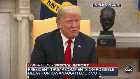 President Trump comments on Flake's ask for FBI investigation before Senate vote