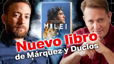 🤩 La BIOGRAFÍA de Milei que bate récords - Agustin Laje y Nicolas Marquez