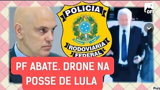 Alexandre de Moraes está de olho PF abate drone que sobrevoava a região da posse do presidente Lula