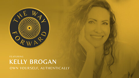 Ep 26: Own Yourself, Authentically with Dr. Kelly Brogan