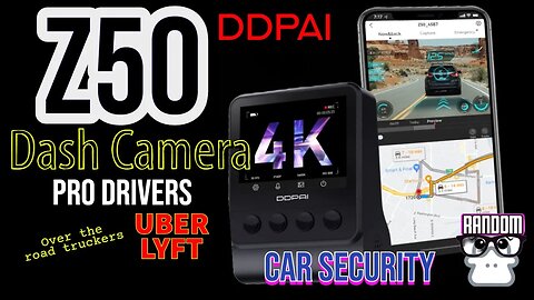 Copy of Z50 Dash Camera by DDPAI 4K - GPS - SR 2.0
