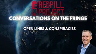 Open Lines & Conspiracies | Conversations On The Fringe