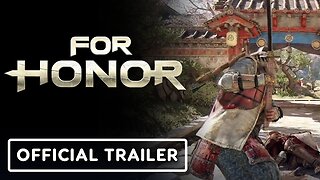 For Honor - Official Weekly Content Update Trailer