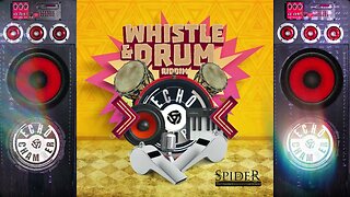 Whistle & Drum Riddim (ECM) Mix!