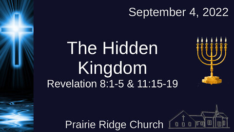 The Hidden Kingdom - Revelation 8:1-5