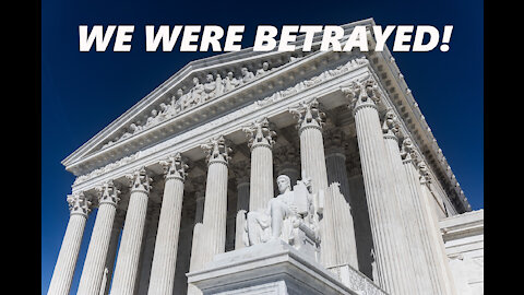 BETRAYED BY THE SUPREME COURT! WTF ARE THEY THINKING? DO CARE ABOUT AMERICA OR NOT?