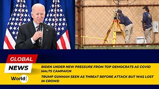 Biden Under Pressure as Covid Halts Campaign | Trump Gunman Seen as Pre-Attack Threat Lost in Crowd