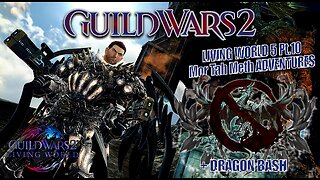 GUILD WARS 2 THE ICEBROOD SAGA LW5 0070 LIVING WORLD 5 Mor Tah Meth ADVENTURES Pt.10 Champions 04