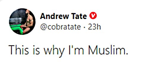 Why Andrew Tate Became Muslim