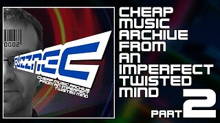 FUZZNEC - (2/5) Cheap Music Archive From An Imperfect Twisted Mind (Compilation)