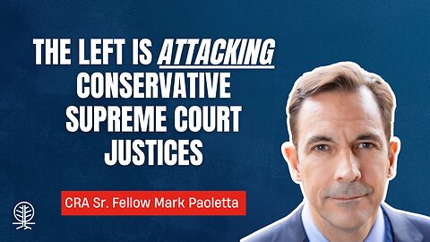 Mark Paoletta SLAMS the Radical Left for Targeting Justice Clarence Thomas