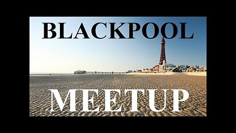 [archive] Flat Earth meetup Blackpool UK July 21, 2018 ✅
