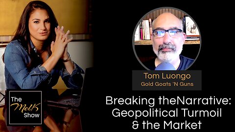 Mel K & Tom Luongo | Breaking the Narrative: Geopolitical Turmoil & the Market | 8-13-24