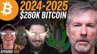 "Bitcoin Will Hit $280k Per Coin by 2025" | EP 925