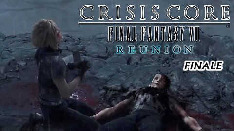 Crisis Core: Final Fantasy VII | Reunion [Playthrough] - FINALE [Old Mic]