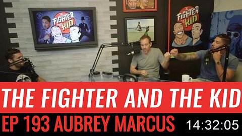 193 The Fighter and the Kid - Episode 193 Aubrey Marcus