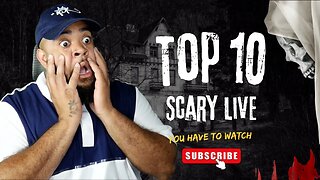 Top 10 Scary Comp Live with Artofkickz