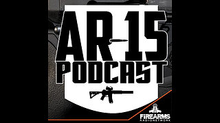 AR-15 Podcast episode 431