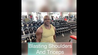 Blasting Shoulders And Triceps