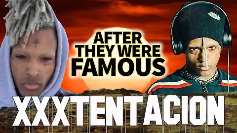 XXXTentacion | AFTER They Were Famous | Biography