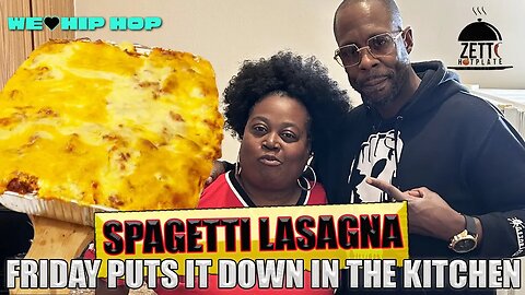 FRIDAY Makes SPAGETTI LASAGNA | Cooking w/ Zetti