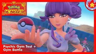 Psychic Gym Test + Gym Battle | Pokemon Scarlet