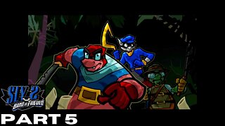 Let's play and history: Sly 2: Band of thieves Part 5