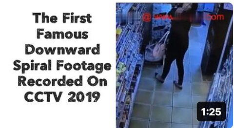 The First Famous Downward Spiral Footage Recorded On CCTV 2019