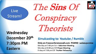 The Sins Of Conspiracy Theorists