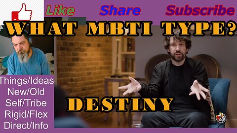 What MBTI Type is Destiny?