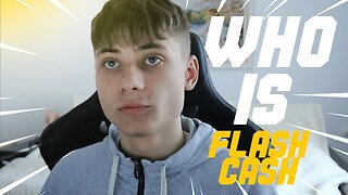 Who is Flash Cash?!