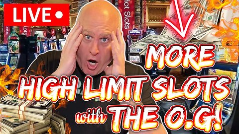 🔴 HIGH LIMIT SLOT PLAY LIVE! No One Does It Like The O.G of Slots! Incoming.. Massive Jackpots