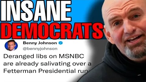 MSNBC HOST HILARIOUSLY SAYS BRAIN DAMAGED JOHN FETTERMAN COULD BE PRESIDENT