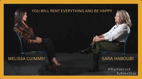 YOU WILL RENT EVERYTHING AND BE HAPPY (Melissa Cuimmei)