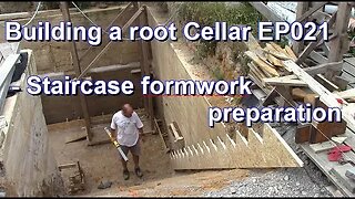 Building a root Cellar EP021 - Staircase form building