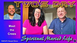 Two's Day - The Spiritual Christian Married Life