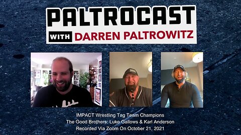 IMPACT Wrestling's The Good Brothers interview #4 with Darren Paltrowitz