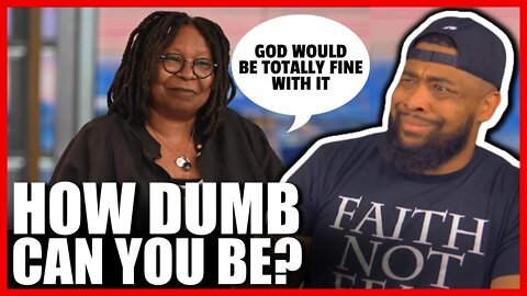 Whoopi is at it again! GOD IS NOT OKAY WITH AB0RTI0N