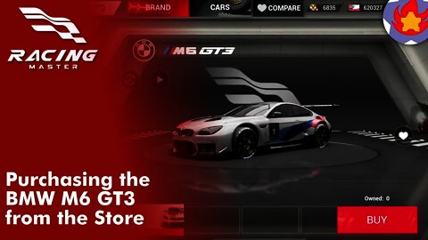 Purchasing the BMW M6 GT3 from the Store | Racing Master