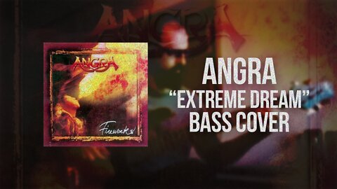 Angra "Extreme Dream" Bass cover
