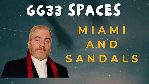 GG33 Spaces: Miami and Sandals