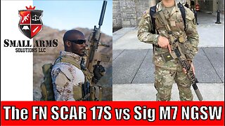 he FN SCAR 17S vs Sig M7 NGWS