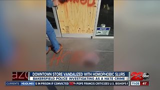 Downtown store vandalized with homophobic slurs