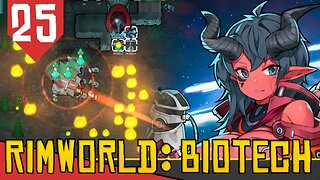 Briga de CANHÃO - Rimworld Biotech #25 [Série Gameplay PT-BR]