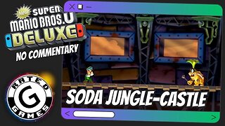 Soda Jungle-Castle - Iggy's Volcaninc Castle ALL Star Coins - New Super Mario Bros U Deluxe