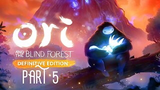 Ori and the Blind Forest - Part 5 - Climbing The Ginso Tree - XboxSeriesS Walkthrough