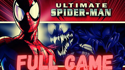 ULTIMATE SPIDER-MAN Gameplay Walkthrough FULL GAME
