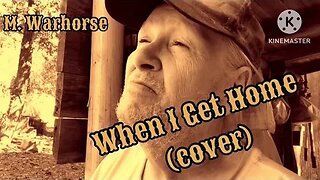 When I Get Home (cover)